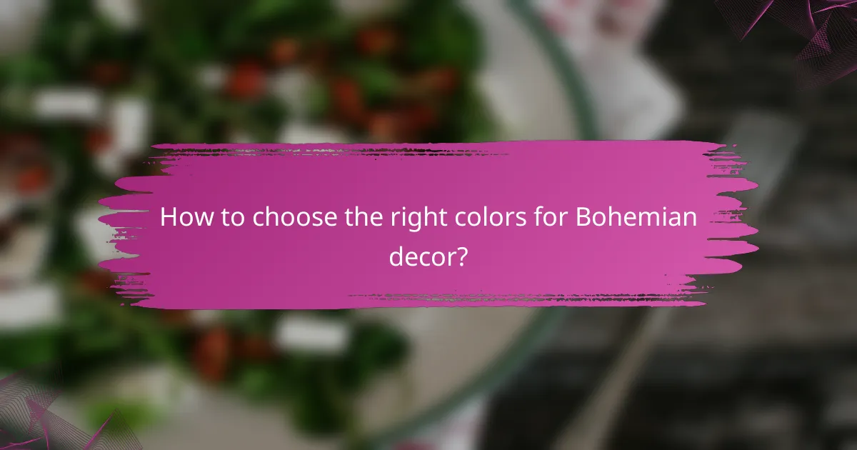 How to choose the right colors for Bohemian decor?